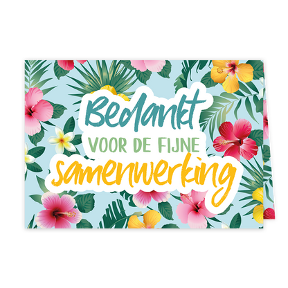 Bedankt voor de fijne samen samenwerking - Formaat: Klein - Vorm: Liggend - Afscheidskaart - Op deze wenskaart staan bloemen in de kleuren roze, rood en geel met in het midden de tekst: "Bedankt voor de fijne samenwerking". - Snelwenskaart