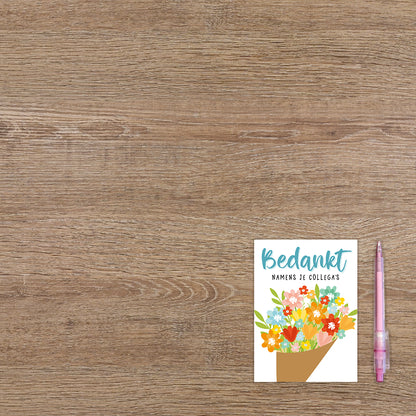 Bedankt namens je collega's