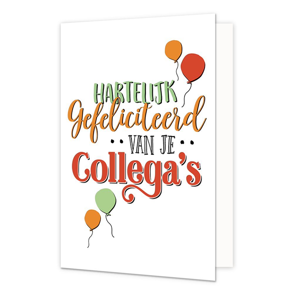 Hartelijk gefeliciteerd van je collega's - Formaat: Normaal - Vorm: Staand - Felicitatiekaart - Op deze wenskaart staat de tekst: "Hartelijk gefeliciteerd van je collega's" met enkele ballonnen erom heen. - Snelwenskaart