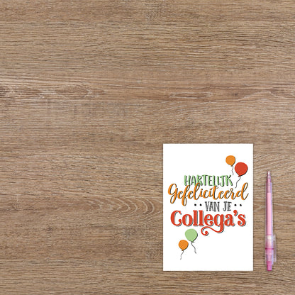Hartelijk gefeliciteerd van je collega's
