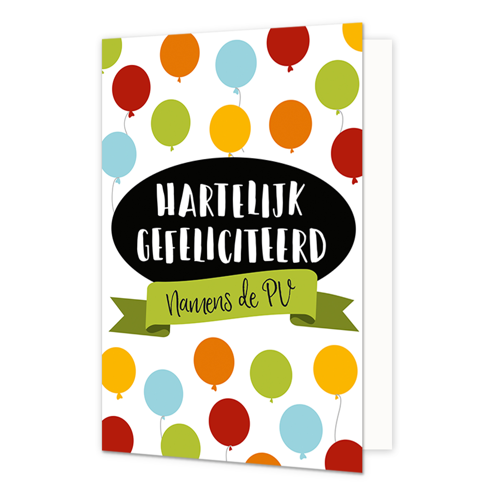 Hartelijk gefeliciteerd namens de pv - Formaat: Normaal - Vorm: Staand - Felicitatiekaart - Op deze wenskaart staan ballonnen in de kleuren rood, oranje, geel, groen en blauw, met in het midden de tekst: "Hartelijk gefeliciteerd van de PV". - Snelwenskaart