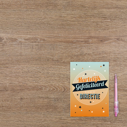 Hartelijk gefeliciteerd namens de directie