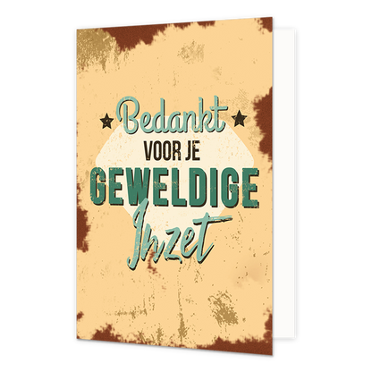 Bedankt voor je geweldige inzet