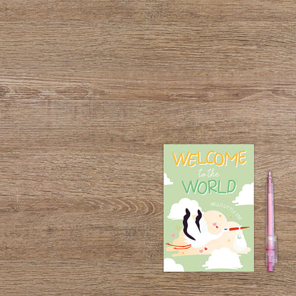 Welcome to the world