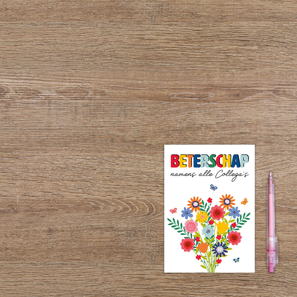 Beterschap namens alle collega's