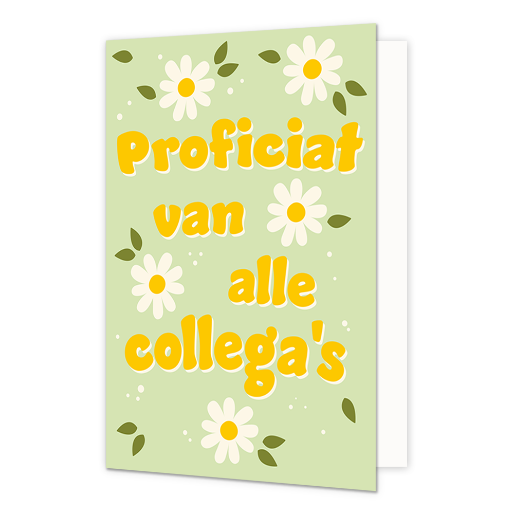 Proficiat van alle collega's - Formaat: Normaal - Vorm: Staand - Felicitatiekaart - Op deze wenskaart staan witte bloemen op een groene achtergrond met in het midden de tekst: "Proficiat van alle collega's". - Snelwenskaart