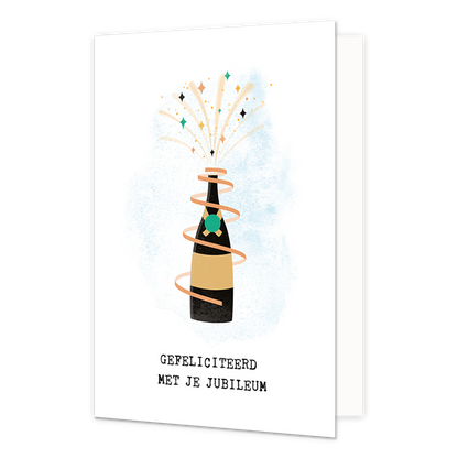 Gefeliciteerd met je jubileum - Formaat: Standaard - Vorm: Staand - Jubileumkaart - Op deze wenskaart staat een champagnefles die ontpopt met daaronder de tekst: "Gefeliciteerd met je jubileum". - Snelwenskaart