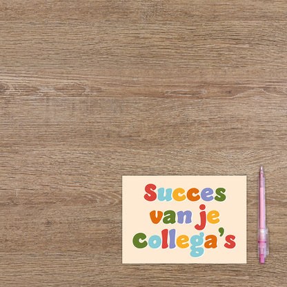 Succes van je collega's