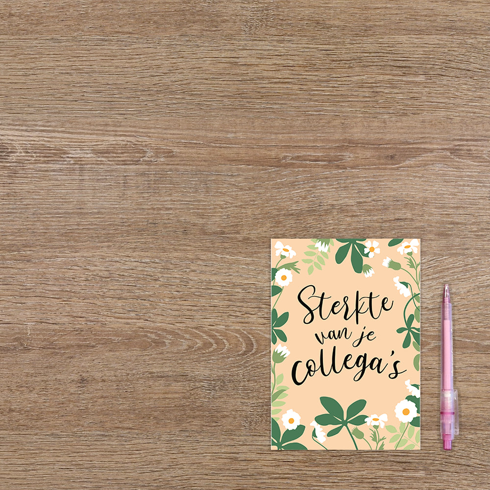 Sterkte van je collega's