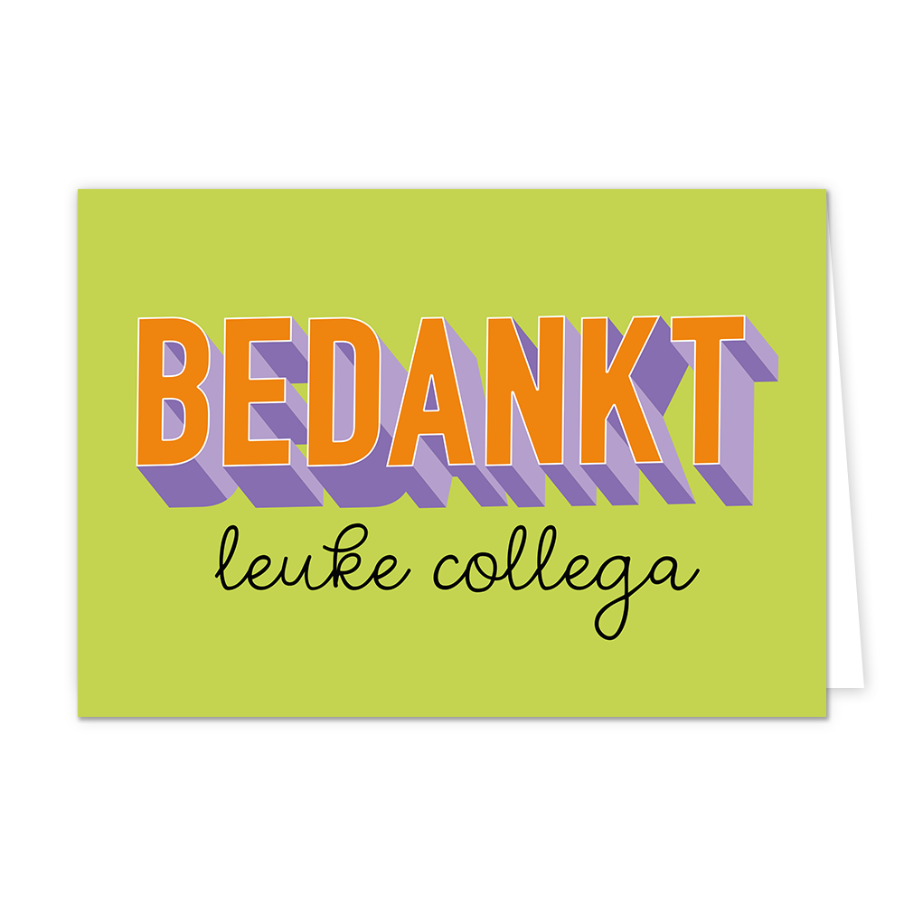 Bedankt leuke collega - Formaat: Normaal - Vorm: Liggend - Bedankkaart - Op deze wenskaart staat de tekst: "Bedankt leuke collega" op een groene achtergrond. - Snelwenskaart