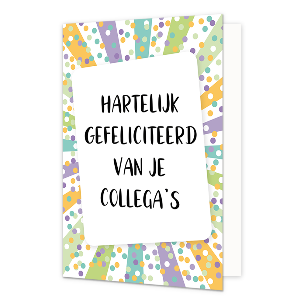 Hartelijk gefeliciteerd van je collega's - Formaat: Normaal - Vorm: Staand - Felicitatiekaart - Op deze wenskaart staat de tekst: "Hartelijk gefeliciteerd van je collega's" omringt door confetti en lijnen in de kleuren paars, wit, geel, groen en blauw. - Snelwenskaart