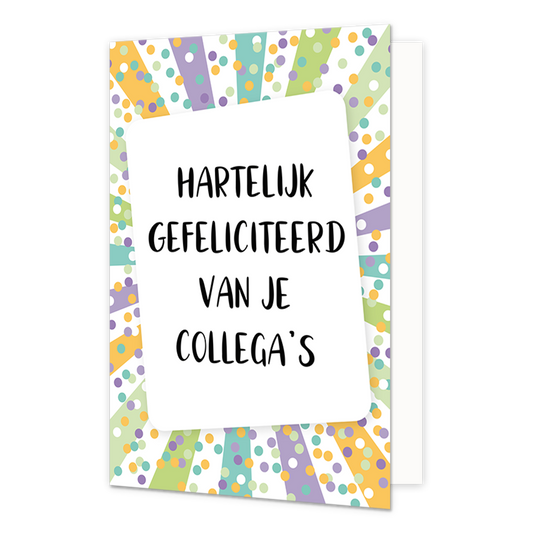 Hartelijk gefeliciteerd van je collega's - Formaat: Normaal - Vorm: Staand - Felicitatiekaart - Op deze wenskaart staat de tekst: "Hartelijk gefeliciteerd van je collega's" omringt door confetti en lijnen in de kleuren paars, wit, geel, groen en blauw. - Snelwenskaart