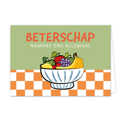 Beterschapnamens ons allemaal - Formaat: Normaal - Vorm: Liggend - Beterschapskaart - Op deze wenskaart staat een fruitschaal met daarboven de tekst: "Beterschap namens ons allemaal". - Snelwenskaart