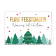 Fijne feestdagen namens het hele team - Formaat: Standaard - Vorm: Liggend - Kerstkaart - Op deze kerstkaart staan bomen met daarboven de tekst: "Fijne feestdagen namens het hele team". - Snelwenskaart