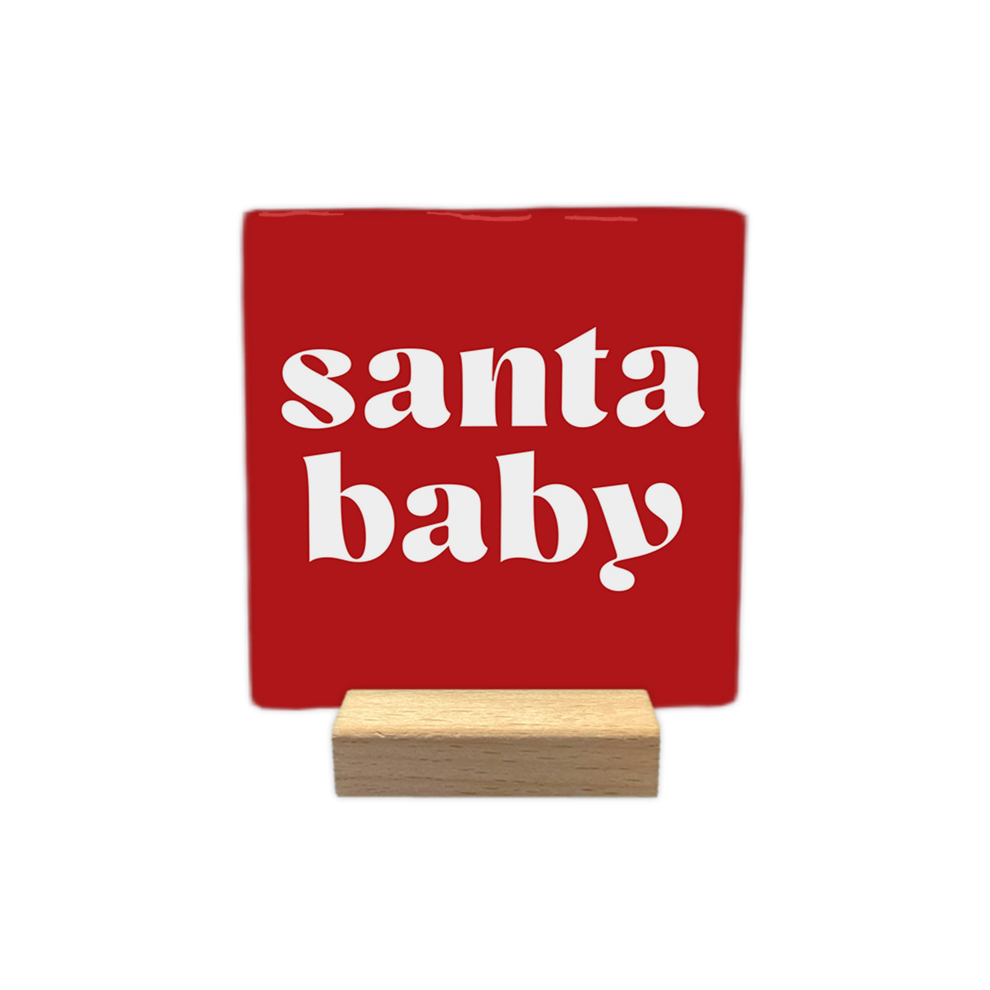 Santa baby - Decoratie tegel - Formaat: - Op deze decoratie tegel staat een rode achtergrond met witte letters. In het midden van de tegel staat de tekst santa baby in twee regels gedrukt. - Snelwenskaart