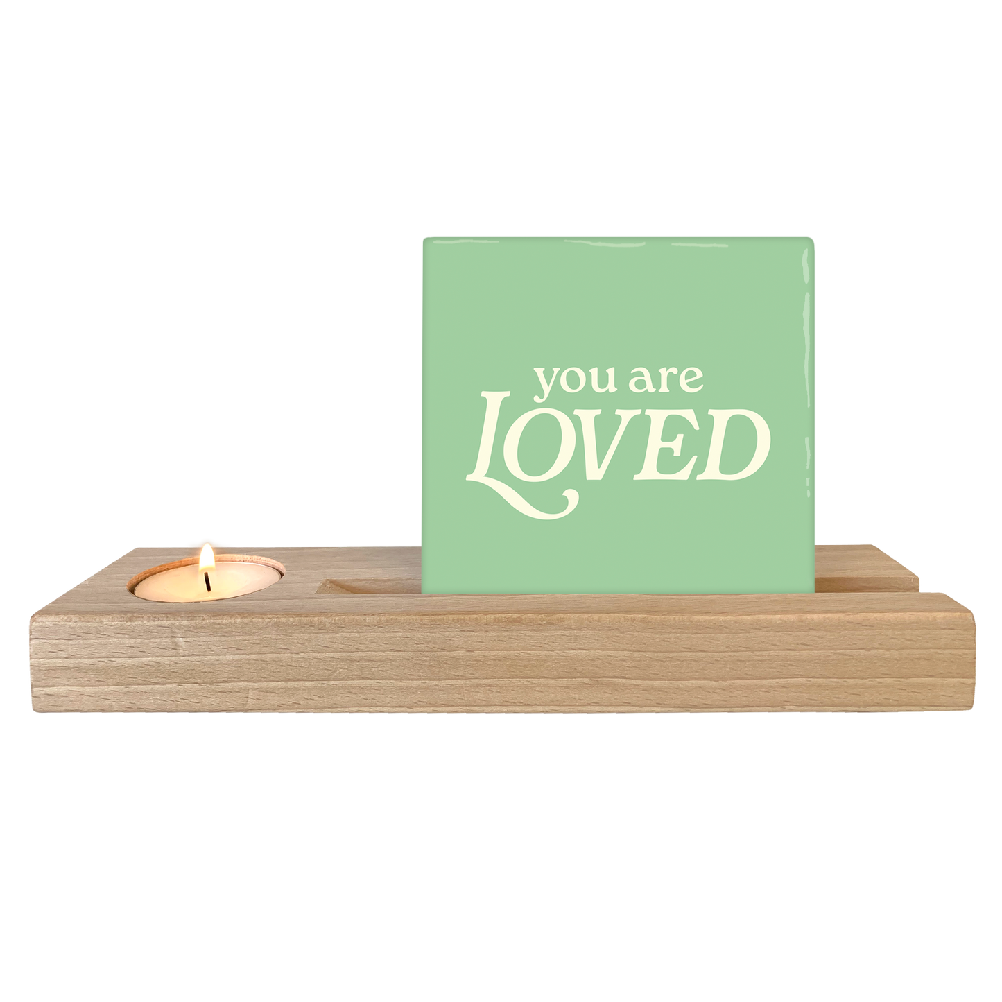 You are loved