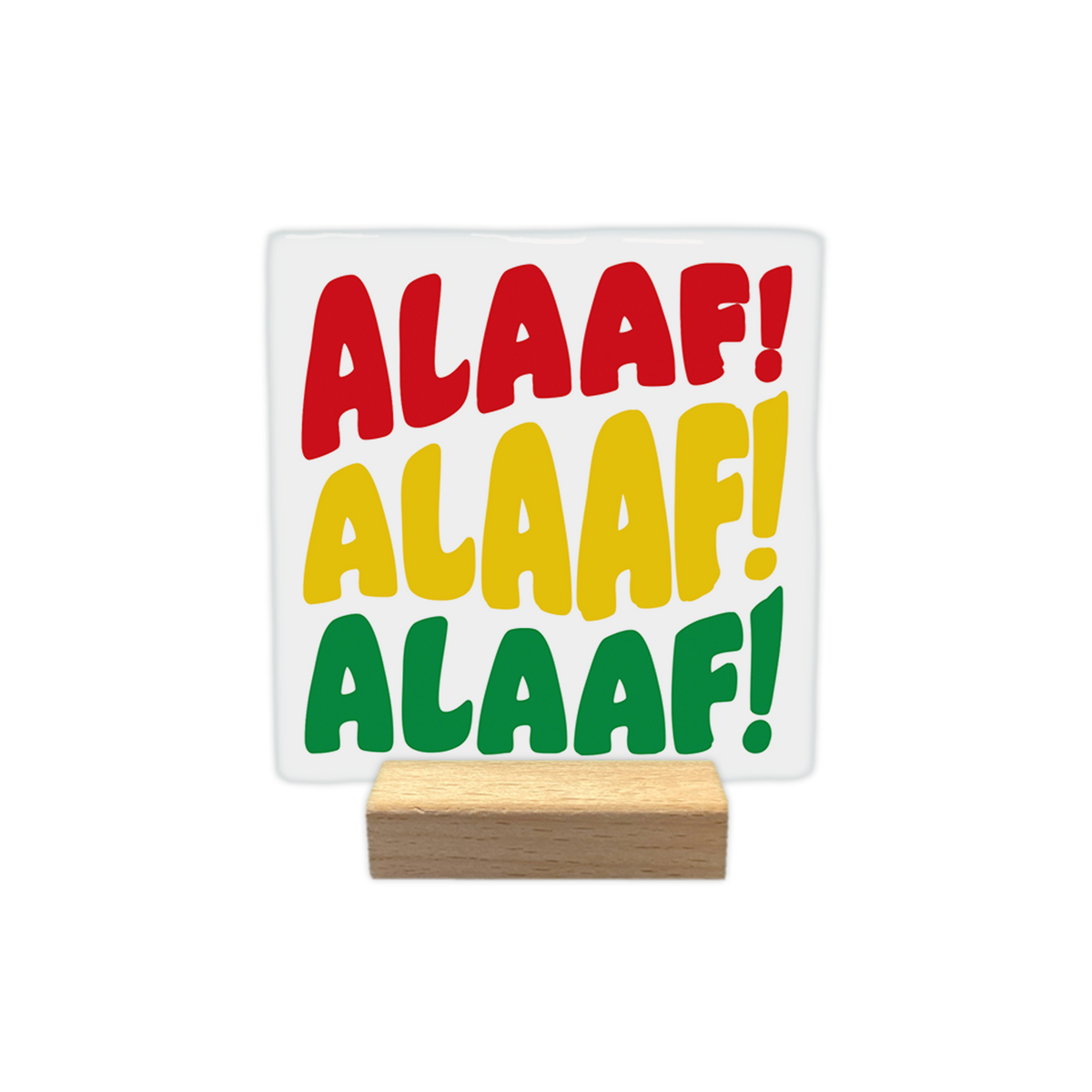 ALAAF!