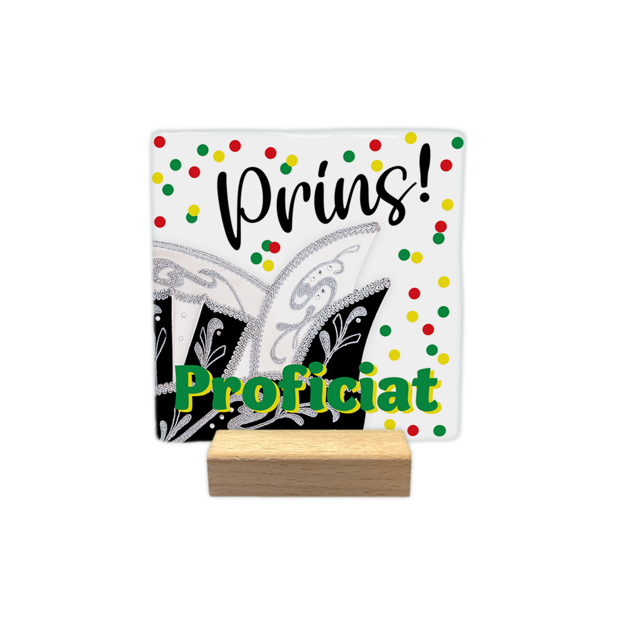 Prins proficiat!