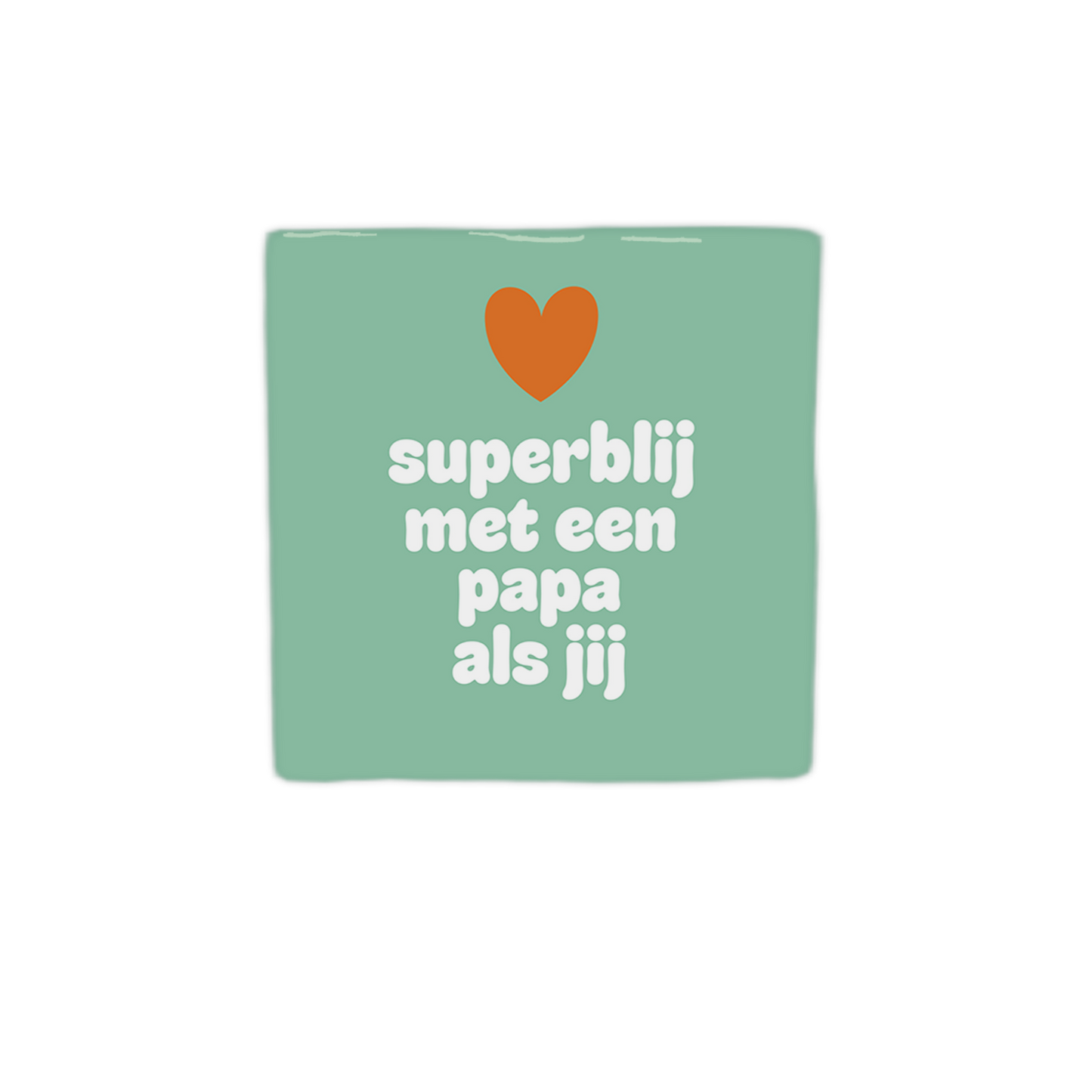 Superblij met een papa als jij