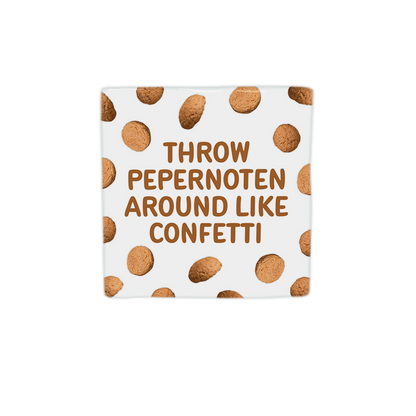 Throw pepernoten around