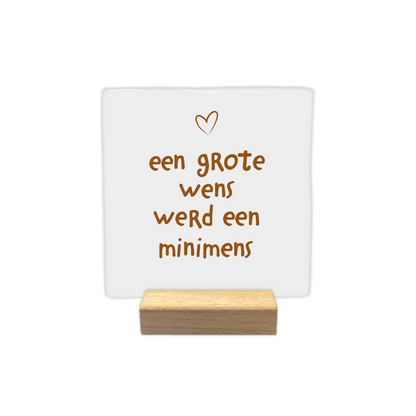 Een grote wens