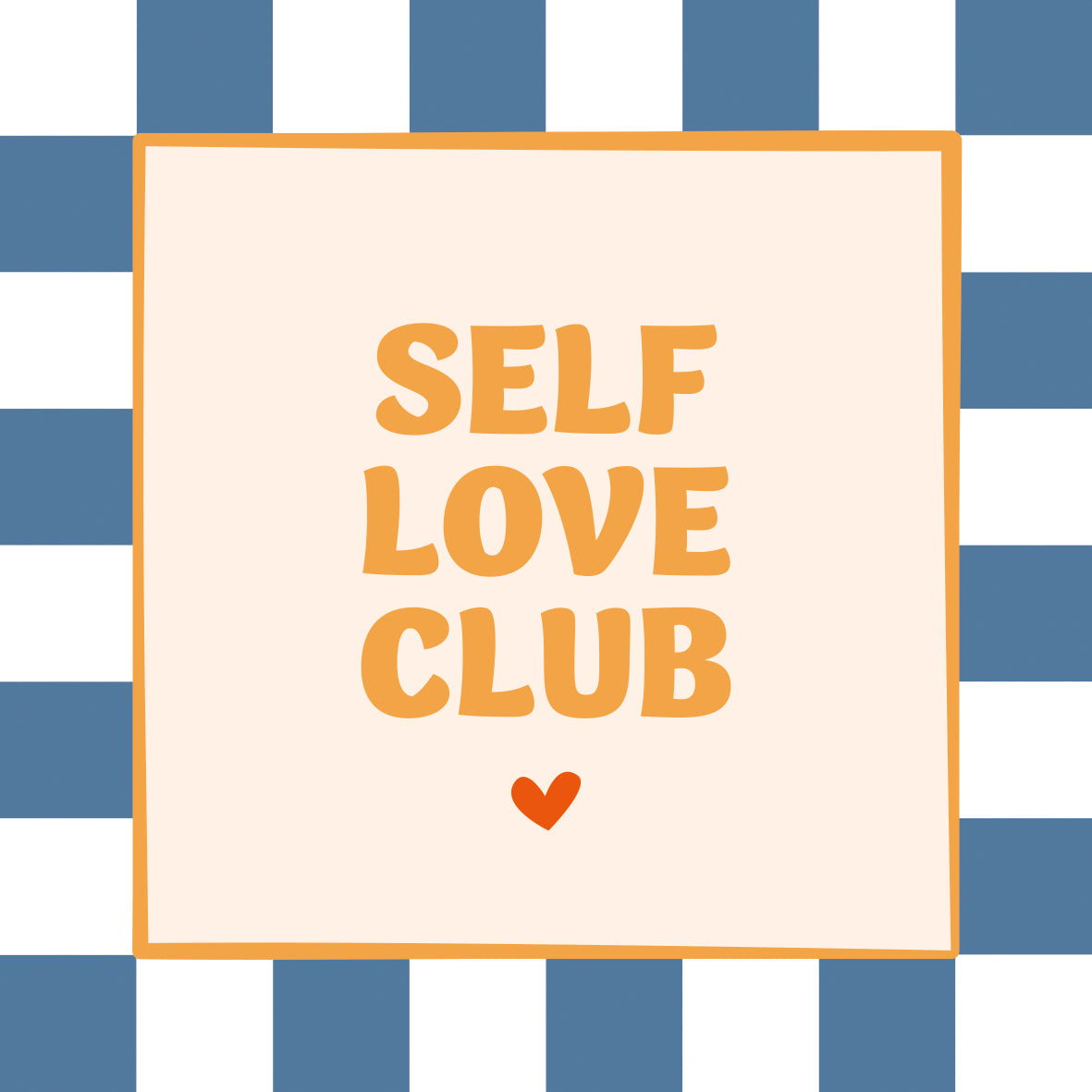Self love club
