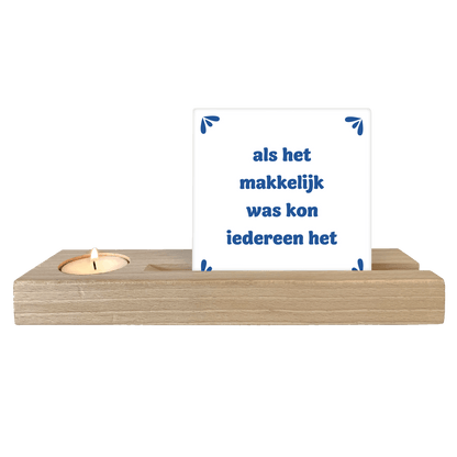 Als het makkelijk was kon iedereen het