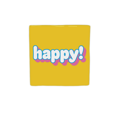 Happy!