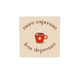 More espresso less depresso