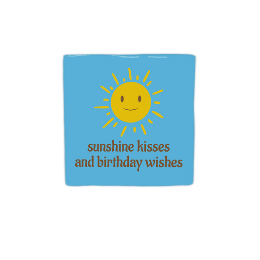 Sunshine kisses and birthday wishes