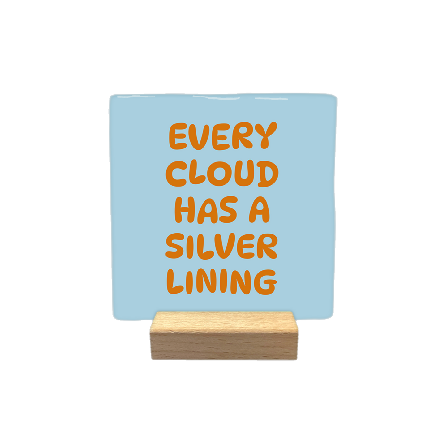 Every cloud has a silver lining