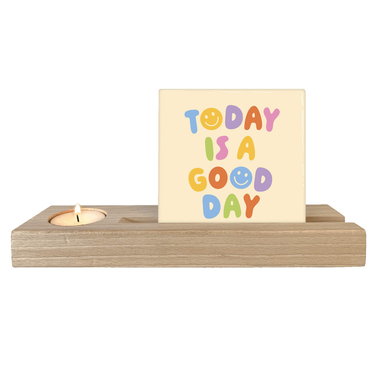 Today is a good day