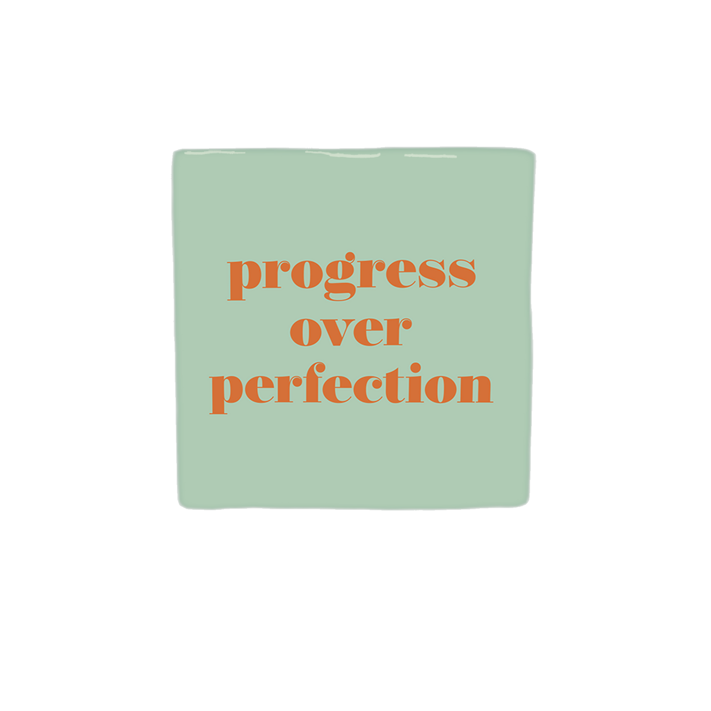 Progress over perfection