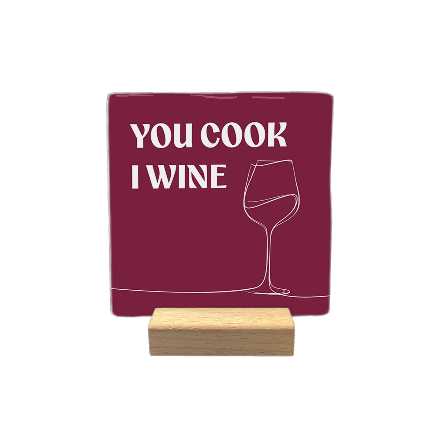 You cook I wine