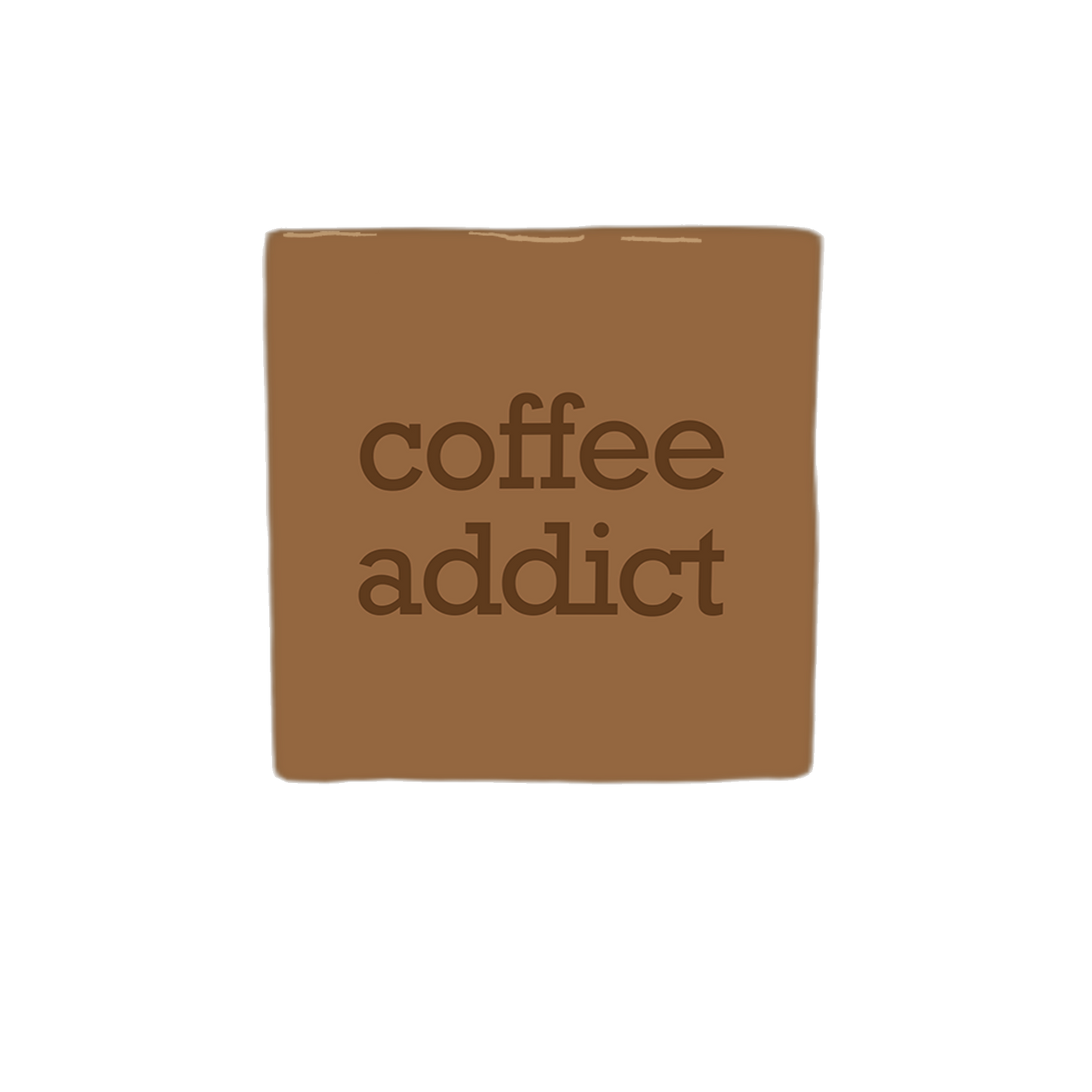 Decoratietegel – 10 x 10 cm - Op deze decoratietegel staat de tekst "coffee addict" in donkerbruine letters. De tekst is gecentreerd op een bruine achtergrond. 