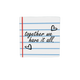 Decoratietegel – 10 x 10 cm - Op deze decoratietegel staat de tekst "together we have it all." in een zwart, cursief lettertype. De achtergrond heeft het uiterlijk van gelinieerd schriftpapier met blauwe horizontale lijnen en een rode verticale kantlijn. Het ontwerp wordt aangevuld met twee handgetekende zwarte hartjes. Iedere tegel wordt geleverd inclusief houten presentatieblok. 