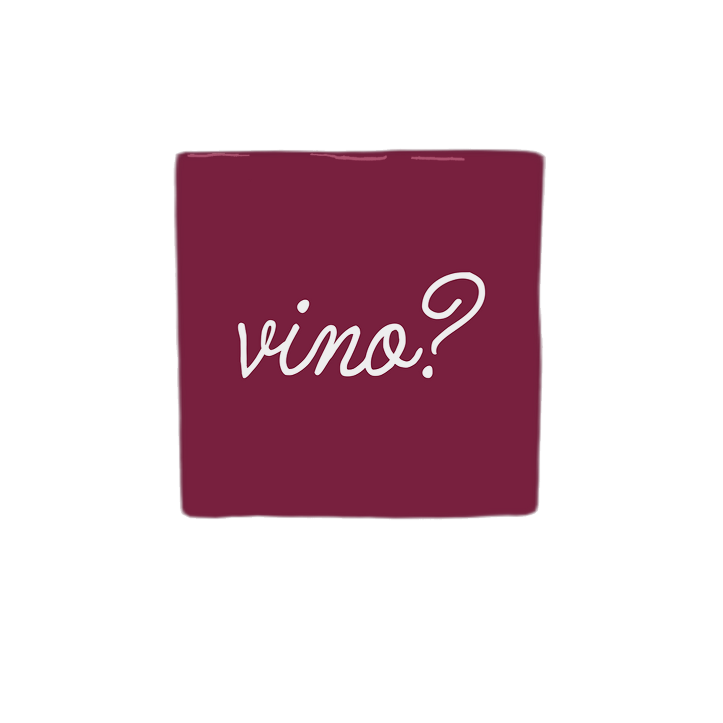 Vino?