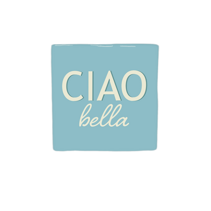Ciao bella