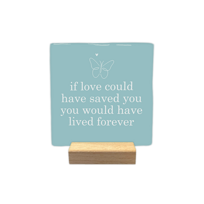 If love could have saved you