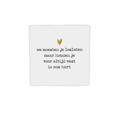 We moeten jou loslaten