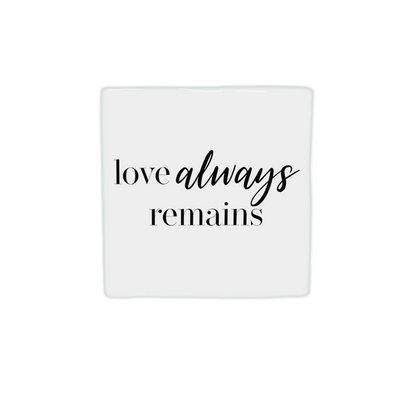 Love always remains