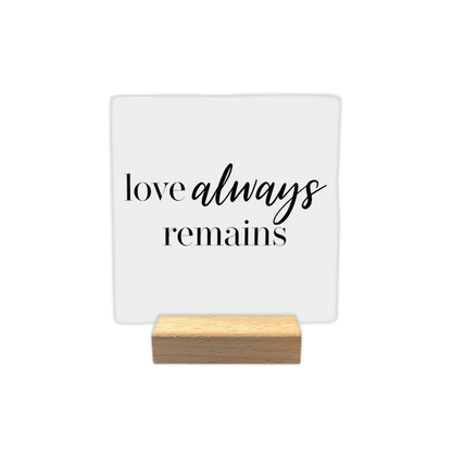 Love always remains