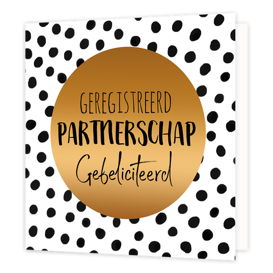 Geregistreerd partnerschap - Formaat: Normaal - Vorm: Vierkant - Huwelijkskaart - Op deze wenskaart staan zwarte stippen met in het midden een gouden stip met de tekst: "Geregistreerd partnerschap gefeliciteerd". - Snelwenskaart