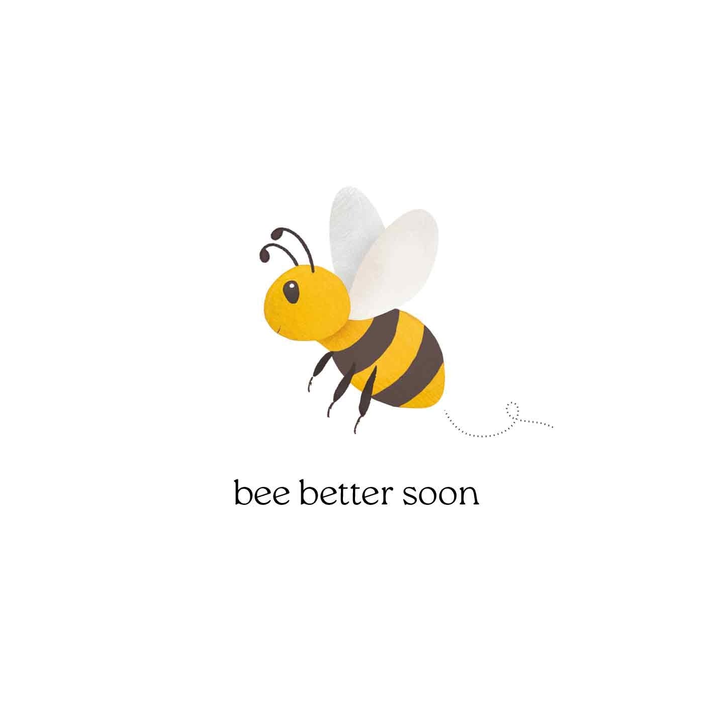 Bee better soon