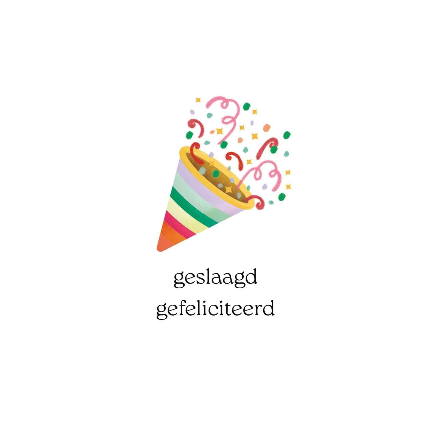 Geslaagd gefeliciteerd