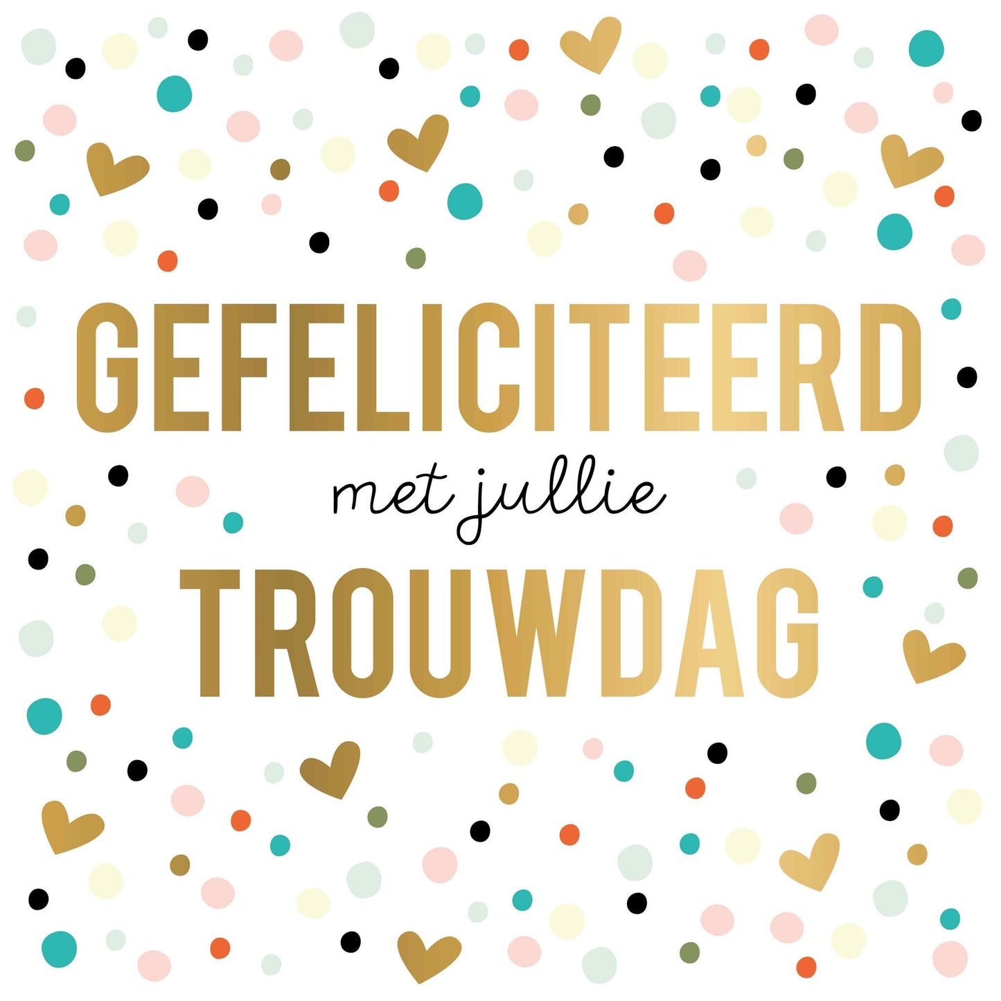 XL - Gefeliciteerd met jullie trouwdag