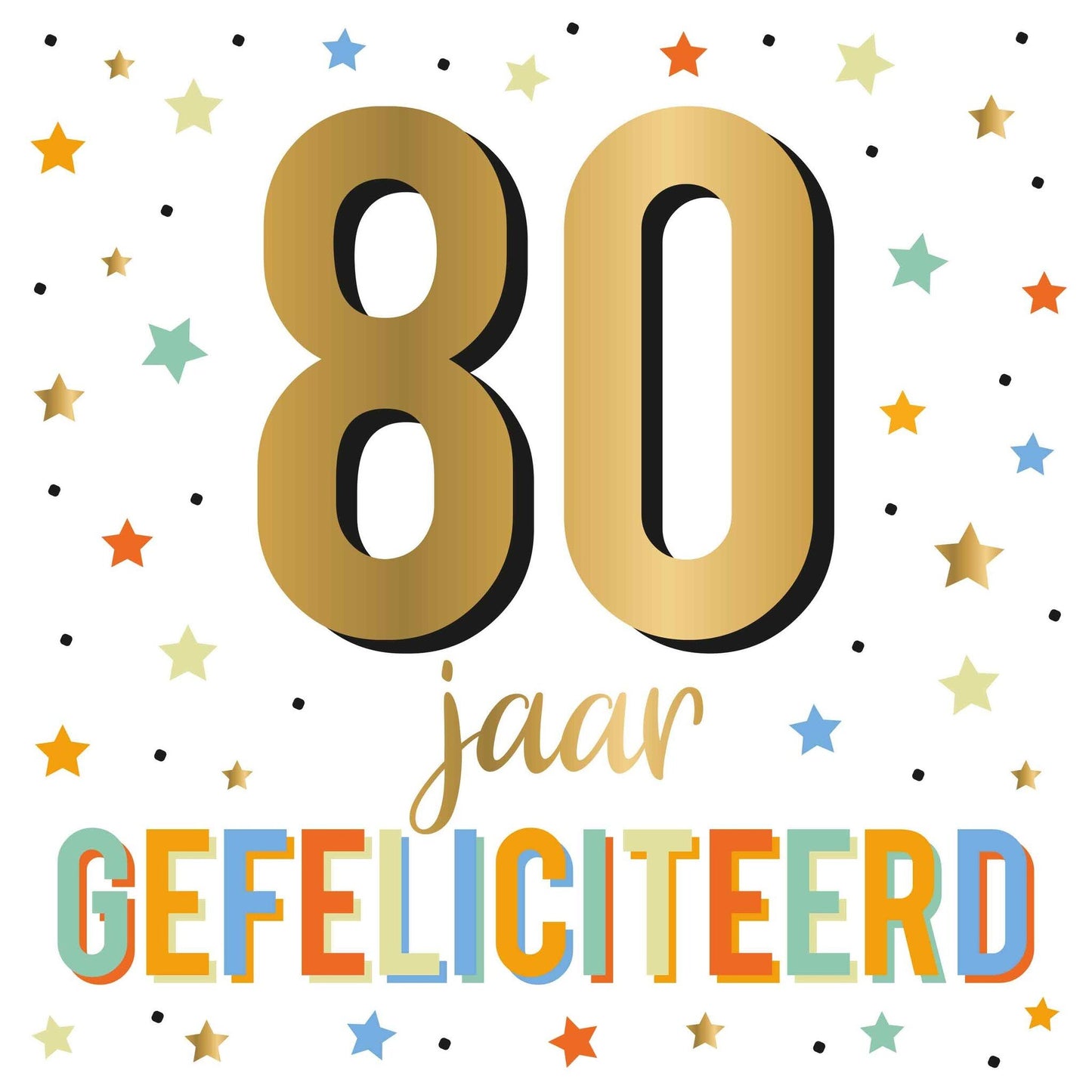 XL - 80 jaar gefeliciteerd