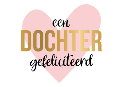 Een dochter gefeliciteerd