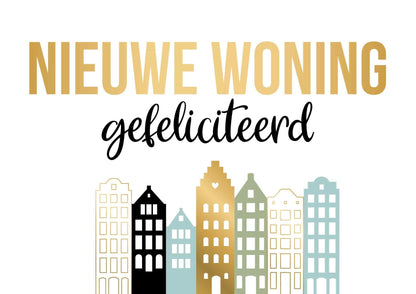 Nieuwe woning gefeliciteerd