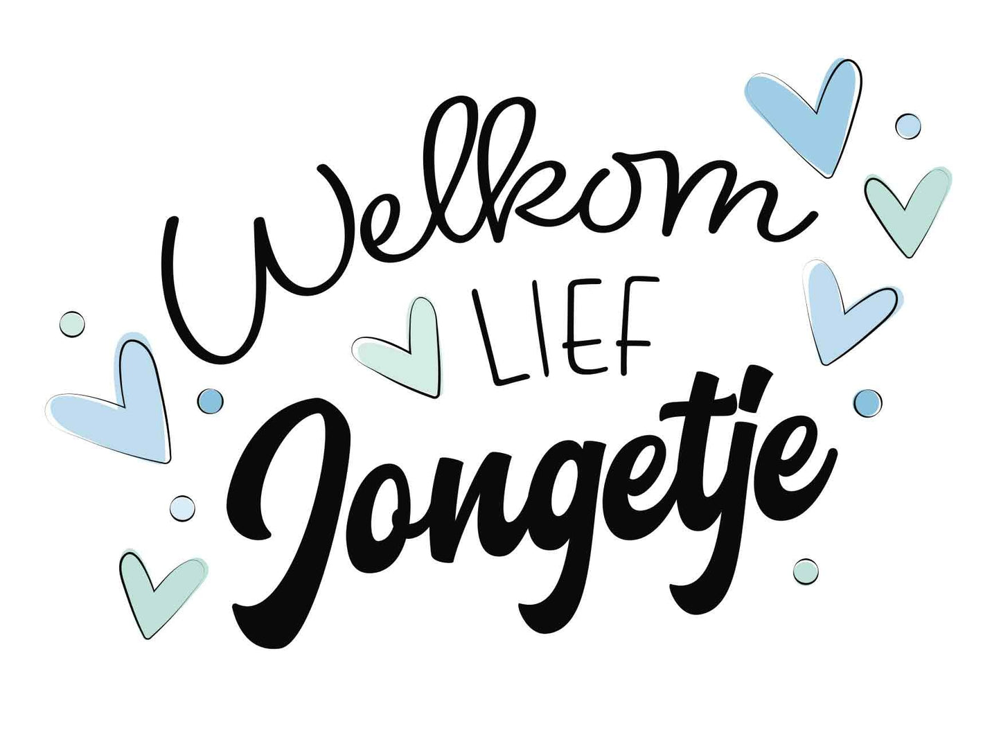 Welkom lief jongetje